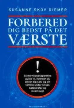 Forbered dig bedst på det værste