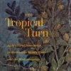 The Tropical Turn